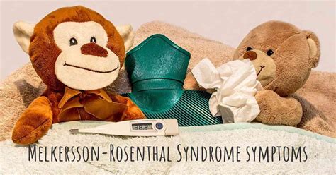 Which are the symptoms of Melkersson-Rosenthal Syndrome?