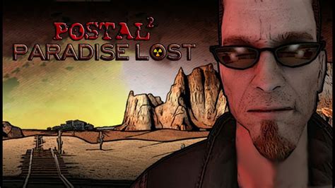 Postal 2 Paradise Lost Cutscenes Cinematic - YouTube