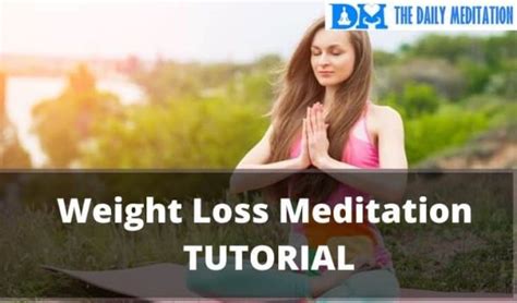 Meditation For Weight Loss - I Lost 87 LBS