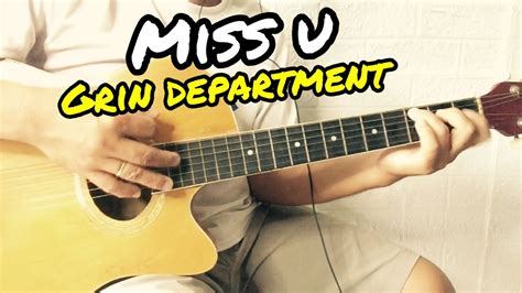 Miss U - Grin Department | Guitar Tutorial With Lyrics and Chords - YouTube