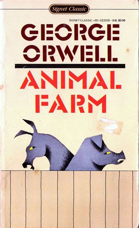 "Animal Farm" by George Orwell. Signet Classics, date of this edition ...