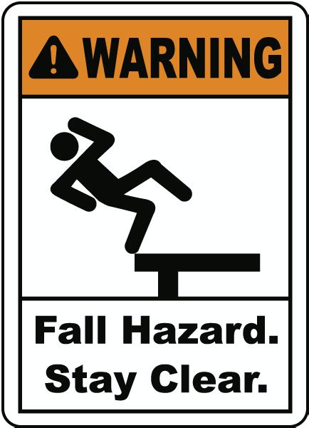 Warning Fall Hazard Stay Clear Sign - Get 10% Off Now