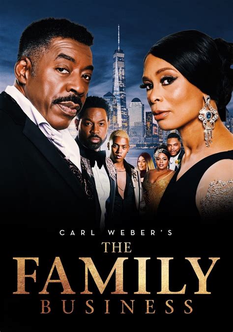 Carl Weber's The Family Business - streaming online