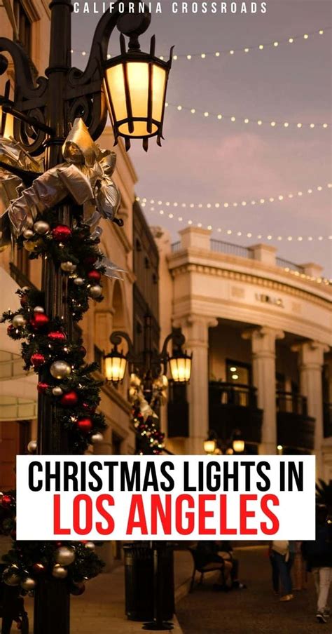 19 Places to Find the Best Los Angeles Christmas Lights - California ...