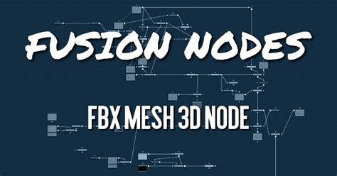 FBX Mesh 3D Node - JayAreTV