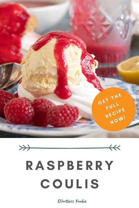 Easy Raspberry and Lemon Coulis Recipe - Effortless Foodie