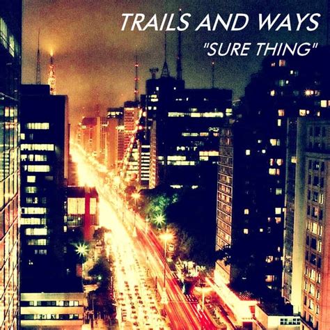 Single Serving: TRAILS AND WAYS - Sure Thing (Miguel Cover) - Turntable ...