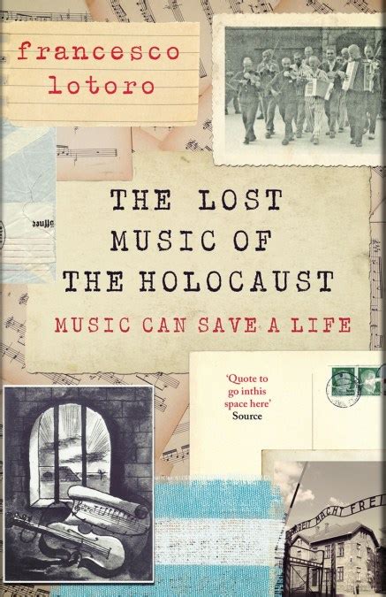 The Lost Music of the Holocaust by Francesco Lotoro | Headline Publishing Group, home of ...