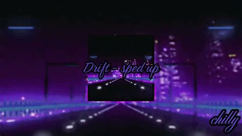 TEEJAY DRIFT SPED UP fast version - YouTube