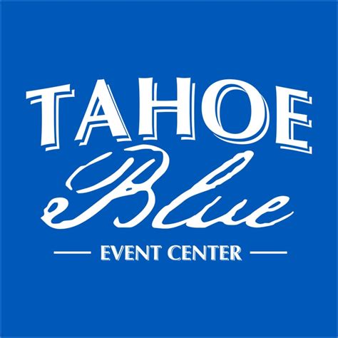 Tahoe Blue Event Center