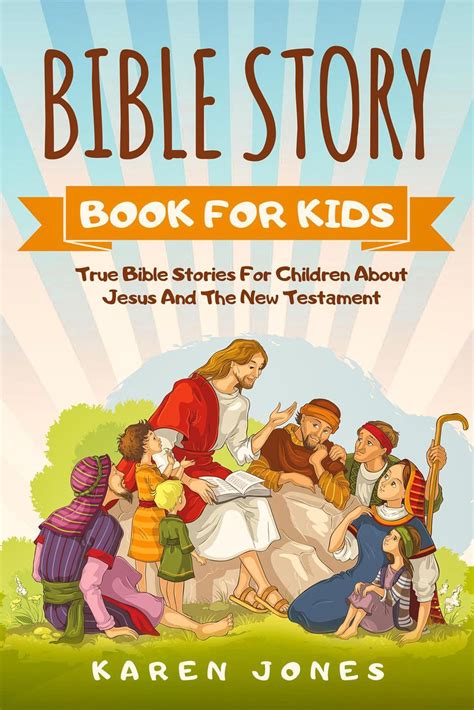 Bible Story Book For Kids: True Bible Stories For Children About Jesus ...