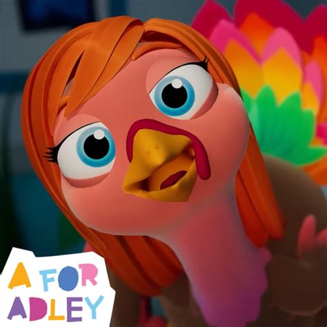 Turkey Dance - A for Adley: Song Lyrics, Music Videos & Concerts