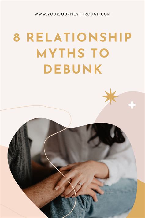 8 Relationship Myths to Debunk | Your Journey Through