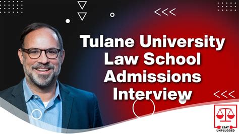 Tulane University Law School Admissions Interview - YouTube