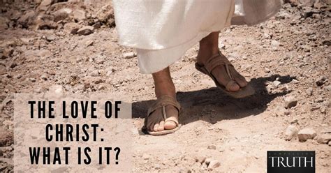 The love of Christ – What is it?