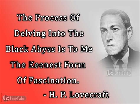 Author H. P. Lovecraft Top Best Quotes (With Pictures) - Linescafe.com