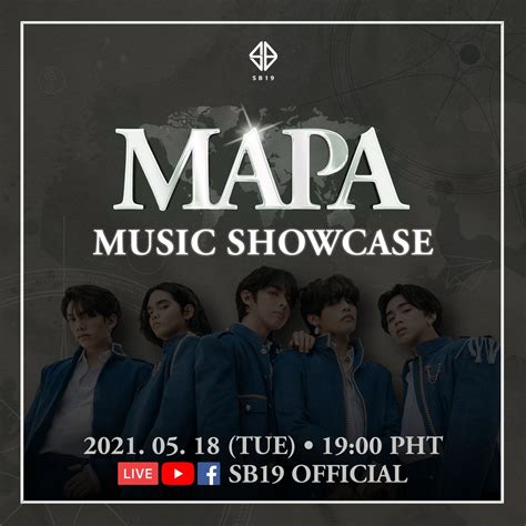 SB19 Official 🇵🇭 on Twitter: "SB19 ‘MAPA’ Music Showcase 2021. 05. 18 ...