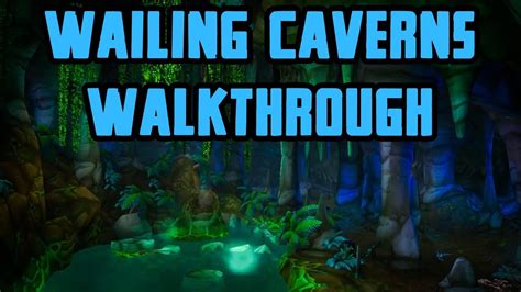 Wailing caverns quests