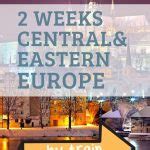 Amazing Central and Eastern Europe Interrail route for 2 weeks