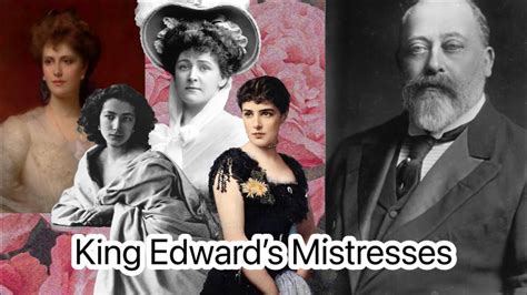 King Edward VII's well-known mistresses - YouTube