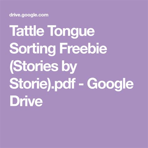 Tattle Tongue Sorting Freebie (Stories by Storie).pdf - Google Drive | Read aloud activities ...