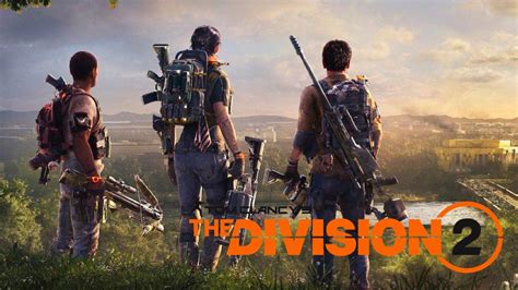 How to play Tom Clancy’s The Division 2 Open Beta – Release date ...