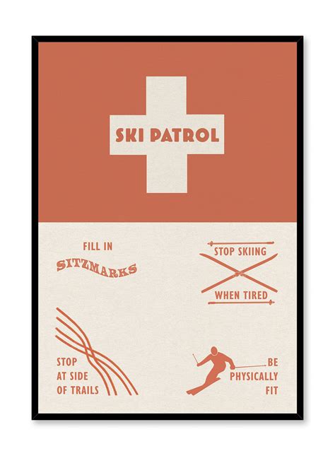 Ski Patrol | Shop Posters & Prints Online at Opposite Wall