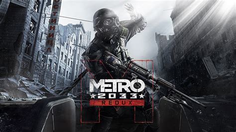 Metro 2033 Redux - PC Gameplay - Max Settings - YouTube