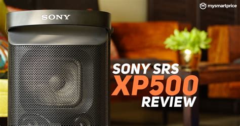 Sony SRS XP500 Review - Powerful, Portable Party Speaker – Droid News