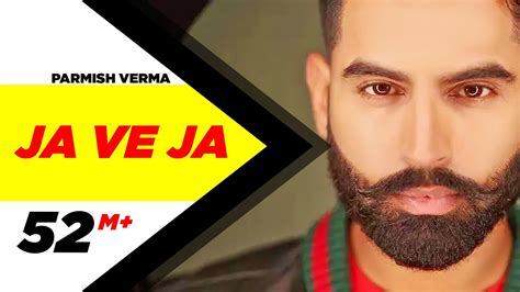 Parmish Verma | Ja Ve Ja (Official Video) | New Songs 2019 | Speed Records - YouTube