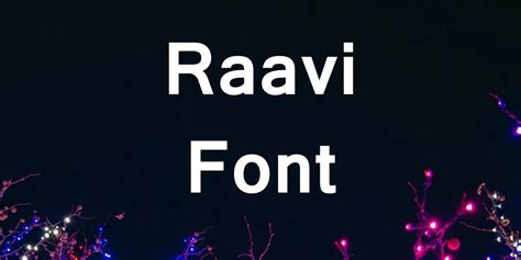 Raavi Font Free Download