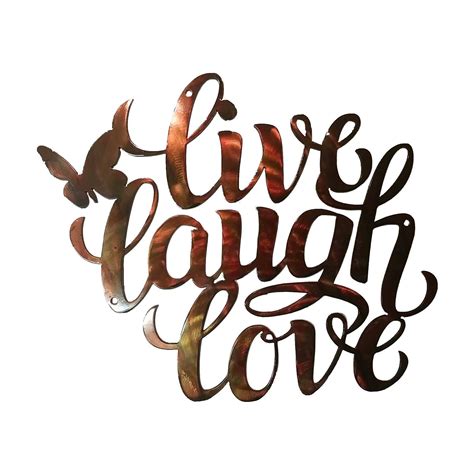 Live Laugh Love sign - 12 gauge steel with a weathered copper patina ...