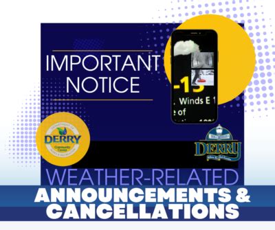 Weather-Related Announcements & Cancellations - Derry Township