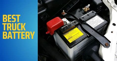 The Ultimate Guide to Finding the Best Truck Battery for Optimal ...