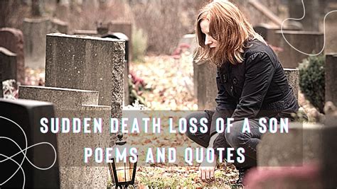 Sudden Death Loss of a Son Poems and Quotes