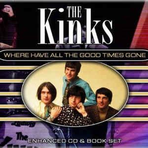 The Kinks - Where Have All The Good Times Gone (2009, Book, CD) | Discogs