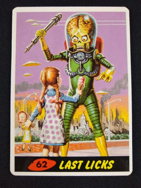 Mars Attacks (Topps 1994 #62): Last Licks – Cyborg One