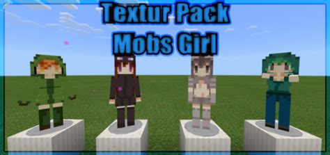 Download Texture Pack Mobs Girls for Minecraft Bedrock Edition 1.11 for Android