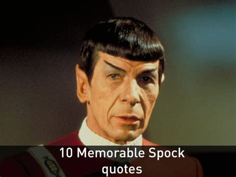 Star Trek Spock Quotes. QuotesGram