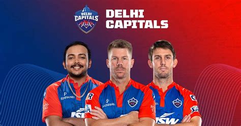 IPL 2024: Delhi Capitals Squad, Team, Player List and More