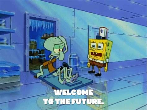 Meme Generator - Spongebob Welcome to the Future - Newfa Stuff