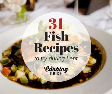 31 Delicious Fish Recipes for Lent - The Cooking Bride