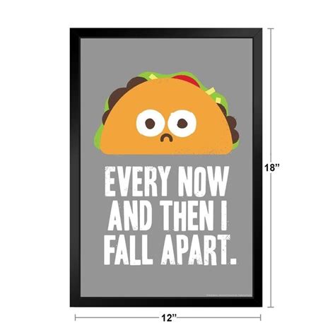 Trinx Every Now And Then I Fall Apart Taco Tuesday Party Funny Cute Food Puns Retro 80s Framed ...