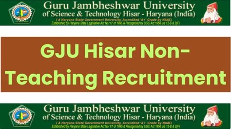 GJU Hisar Non-Teaching Recruitment 2024: Notification, Apply Online ...