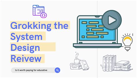 Grokking the System Design Interview [ Educative.io ]