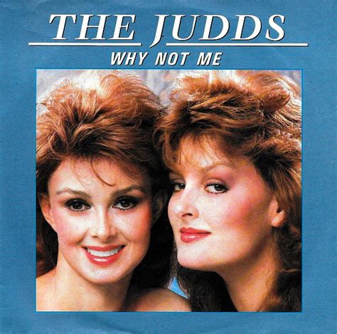 The Judds - Why Not Me (Vinyl, 7", 45 RPM, Single) | Discogs