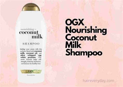 19 Best OGX Shampoo: Reviews & Guide 2024 - Hair Everyday Review