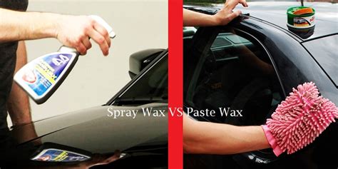 Spray Wax vs Paste Wax - Which Is Better for Your Car | DetailXPerts Blog