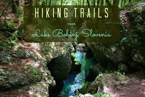 5 Hiking Trails Near Lake Bohinj, Slovenia - Jetsetting Fools