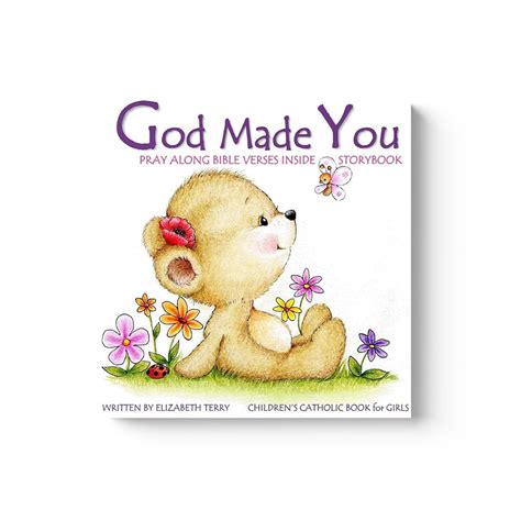 Children's Catholic Book for Girls: God Made You: Watercolor Illustrat